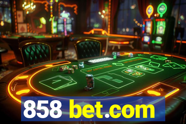 858 bet.com